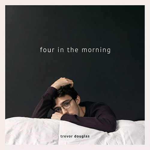 Trevor Douglas - Four in the Morning