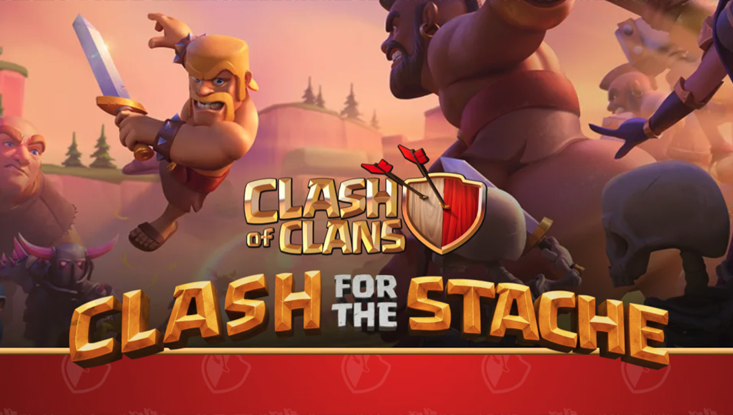 Clash of Clans: Clash for the Stache